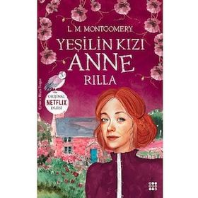 Yeşilin Kızı Anne 8 - Rilla - Ren