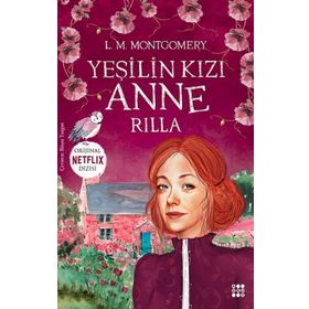Yeşilin Kızı Anne 8 - Rilla - Ren