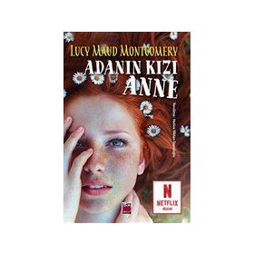 Yeşilin Kızı Anne-Adanın Kızı-Lucy Maud Montgomery