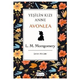 Yeşilin Kızı Anne Avonlea - Mor - L. M. Montgomery