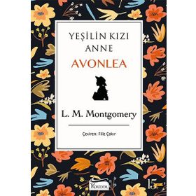 Yeşilin Kızı Anne Avonlea - Mor - L. M. Montgomery