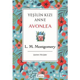 Yeşilin Kızı Anne Avonlea - Mor - L. M. Montgomery