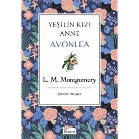 Yeşilin Kızı Anne Avonlea - Mor - L. M. Montgomery