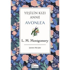 Yeşilin Kızı Anne Avonlea - Mor - Lucy Maud Montgomery