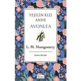 Yeşilin Kızı Anne Avonlea - Mor - Lucy Maud Montgomery
