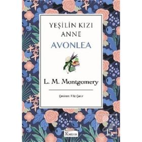 Yeşilin Kızı Anne Avonlea - Mor - Lucy Maud Montgomery