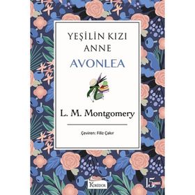 Yeşilin Kızı Anne Avonlea - Mor - Lucy Maud Montgomery