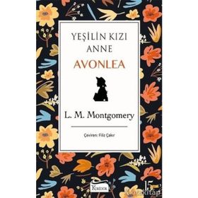 Yeşilin Kızı Anne Avonlea - Siyah - BLucy Maud Montgomery