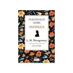 Yeşilin Kızı Anne Avonlea - Siyah - BLucy Maud Montgomery