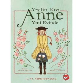 Yeşilin Kızı Anne Yeni Evinde - Kolektif