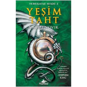 YEŞİM TAHT TEMERAIRE SERISI-2 - NAOMI NOVIK