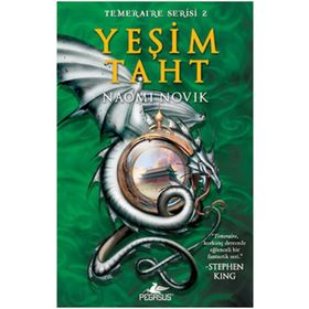 YEŞİM TAHT TEMERAIRE SERISI-2 - NAOMI NOVIK