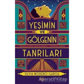 Yeşimin ve Gölgenin Tanrıları