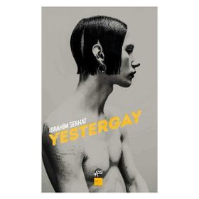 Yestergay - İbrahim Serhat