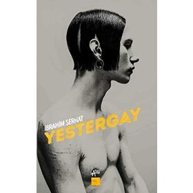 Yestergay - İbrahim Serhat