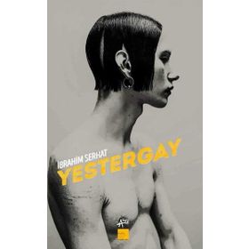 Yestergay - İbrahim Serhat