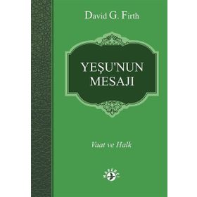Yeşu nun Mesajı - David G Firth
