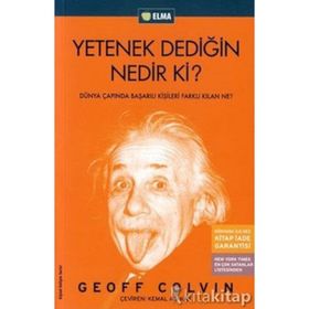 YETENEK DEDİĞİN NEDIR KI? - GEOFF COLVIN