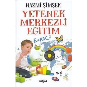 Yetenek Merkezli Eğitim - Nazmi Şimşek