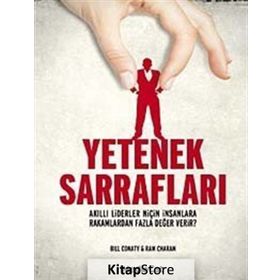 YETENEK SARRAFLARI - BILL CONATY;RAM CHARAN