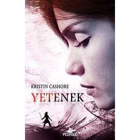 YETENEK YEDI KRALLIK ÜÇLEMESİ - 1. KITAP - KRISTIN CASHORE