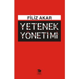 Yetenek Yönetimi - Filiz Akar
