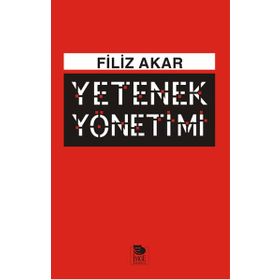 Yetenek Yönetimi - Filiz Akar
