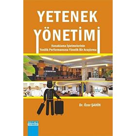 Yetenek Yönetimi - Özer Şahin