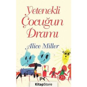 YETENEKLI ÇOCUĞUN DRAMI - ALICE MILLER (ISBN:9789759960292)