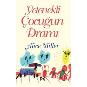 YETENEKLI ÇOCUĞUN DRAMI - ALICE MILLER (ISBN:9789759960292)