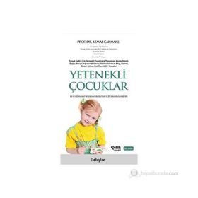 YETENEKLI ÇOCUKLAR - KEMAL ÇAKMAKLI