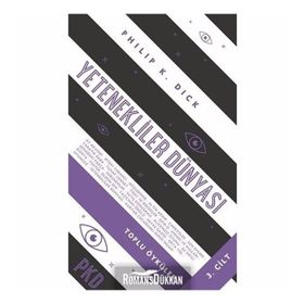Yetenekliler Dünyası-Toplu Öyküler 3.Cilt - Philip K. Dick