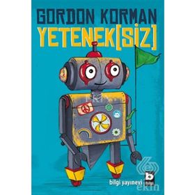 Yeteneksiz - Gordon Korman