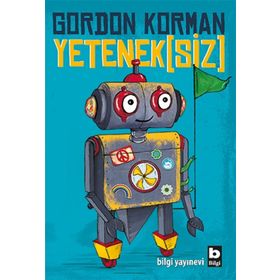 Yeteneksiz - Gordon Korman