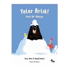 Yeter Artık! Karlı Bir Hikaye Çınar Yayınları