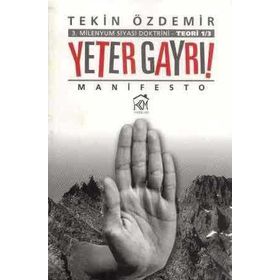 Yeter Gayrı! - Tekin Özdemir