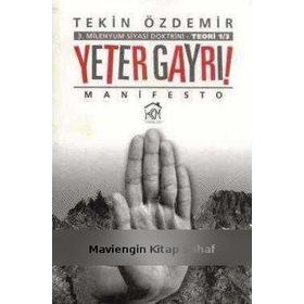 Yeter Gayrı! - Tekin Özdemir