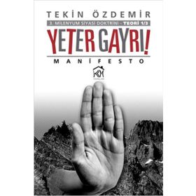Yeter Gayrı! - Tekin Özdemir