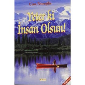 Yeter ki İnsan Olsun - Can Nuroğlu