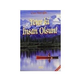 Yeter ki İnsan Olsun - Can Nuroğlu