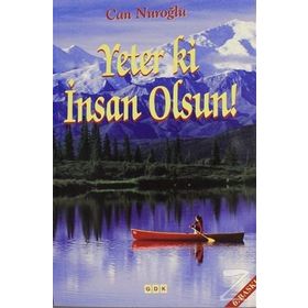 Yeter ki İnsan Olsun - Can Nuroğlu