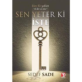 YETER KI SEN İSTE PSIKOTERAPI ÖYKÜLERİ - FÜSUN SAKA