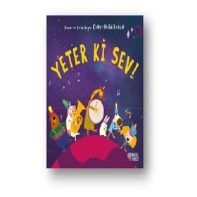 Yeter Ki Sev - Özlem Fedai Korçak
