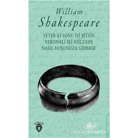 YETER KI SONU İYİ BITSIN - WILLIAM SHAKESPEARE (ISBN:9789751400154)
