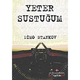 YETER SUSTUĞUM - DIMO STANKOV