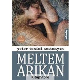 YETER TENIMI ACITMAYIN - MELTEM ARIKAN