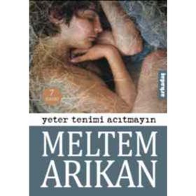YETER TENIMI ACITMAYIN - MELTEM ARIKAN