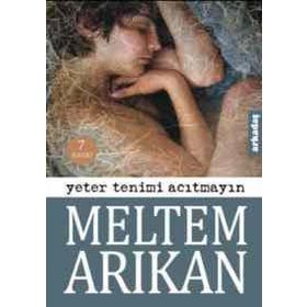 YETER TENIMI ACITMAYIN - MELTEM ARIKAN