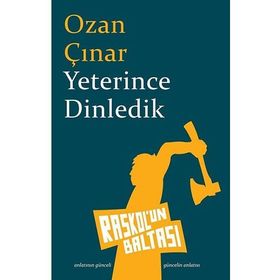 Yeterince Dinledik - Ozan Çınar