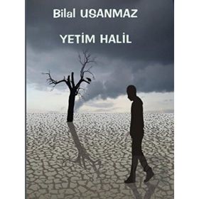 Yetim Halil - Bilal Usanmaz
